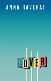 Lover by Anna Raverat