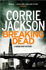 Breaking Dead by Corrie Jackson