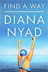 Find a Way by Diana Nyad