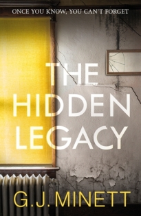 The Hidden Legacy by G.J. Minnett