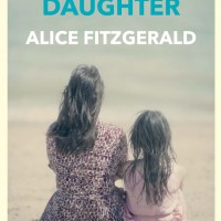 #BookReview: Her Mother's Daughter by Alice Fitzgerald @AliceFitzWrites @AllenAndUnwinUK