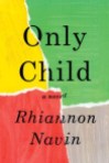 only child rhiannon navin
