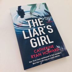 the liar's girl catherine ryan howard