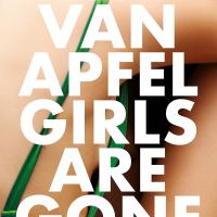 Book Review: The Van Apfel Girls Are Gone by Felicity McLean | @FelicityMcLean @PtBlankBks @annecater #RandomThingsTours #VanApfelGirls