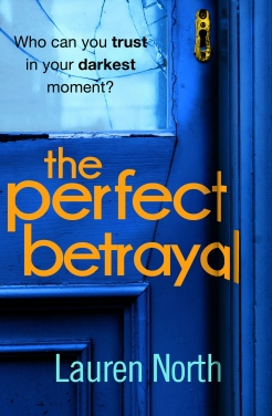 the perfect betrayal lauren north