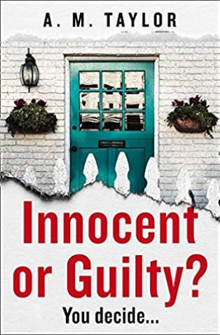 innocent or guilty? a m taylor
