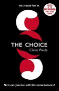 the choice claire wade