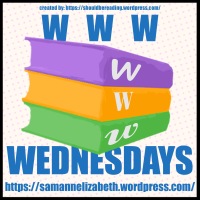 WWW Wednesdays (19 Jul '23)! What are you reading this week?